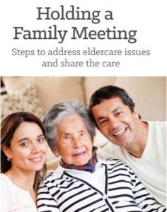 Family Meeting - Steps to address eldercare issues and share the care